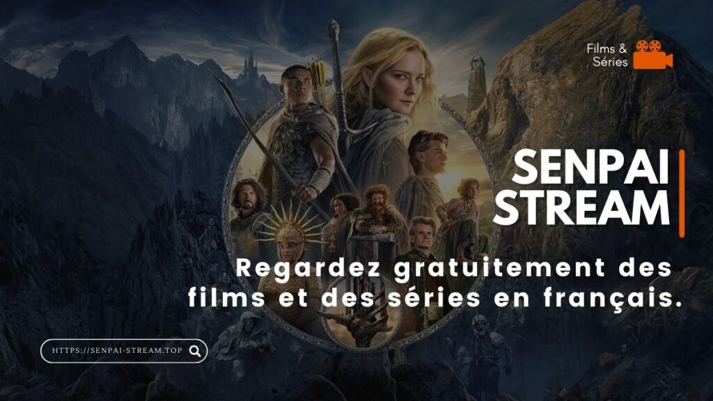 Senpai Stream - #1 Streaming Gratuit Films & Séries HD